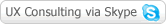 UX consultng via Skype